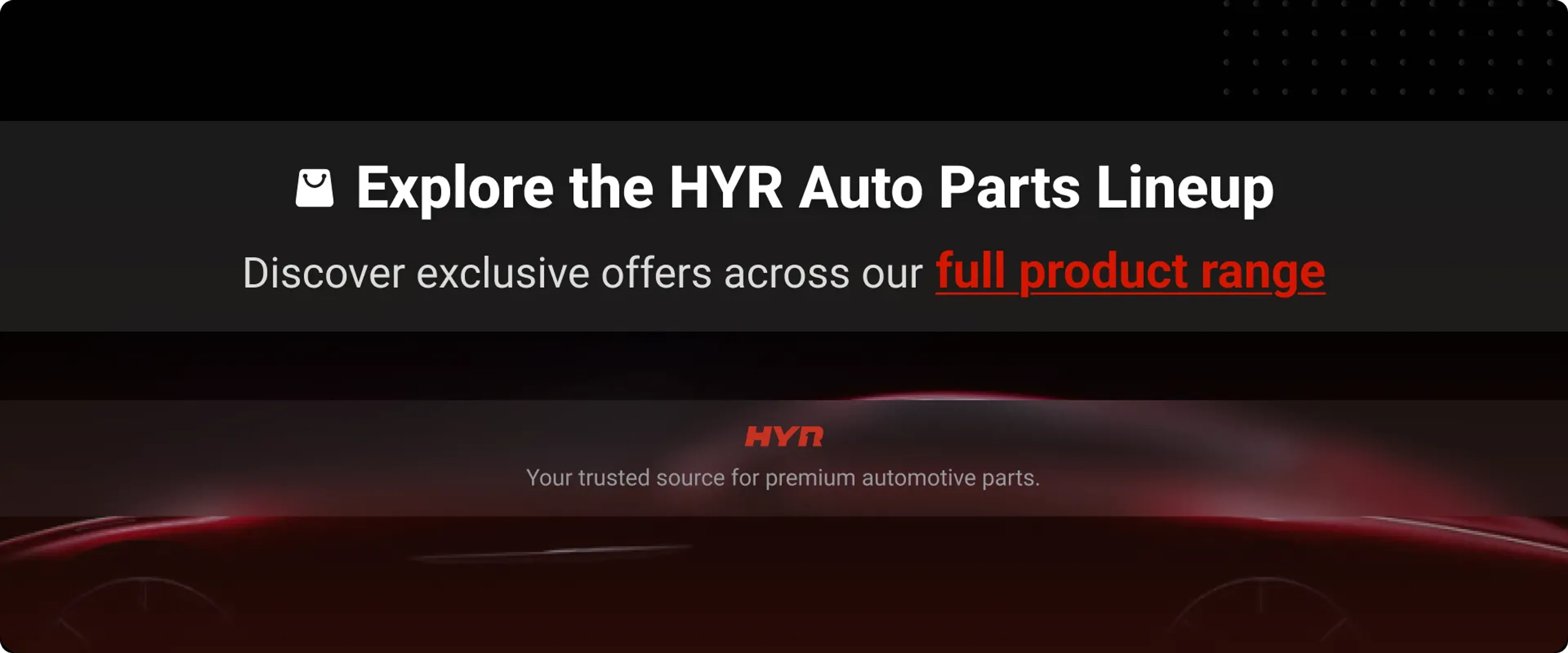 Explore HYR full product range and shop quality auto parts
